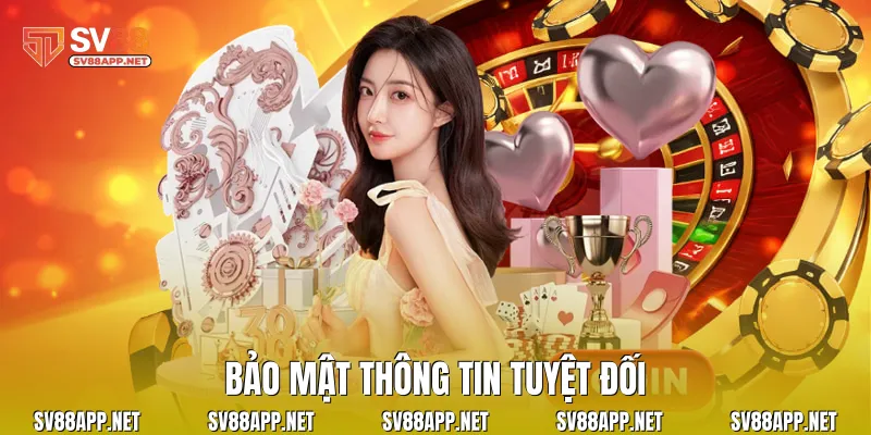Bảo mật thông tin tuyệt đối
