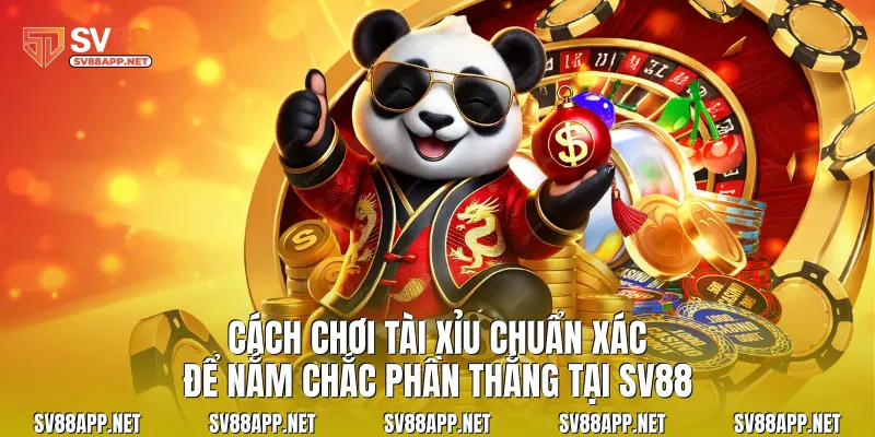 Cách Chơi Tài Xỉu